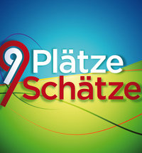 9 Plätze 9 Schätze ORF